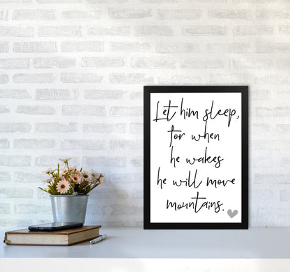 Let Him Sleep Framed Typography Wall Art Print A3 White Frame