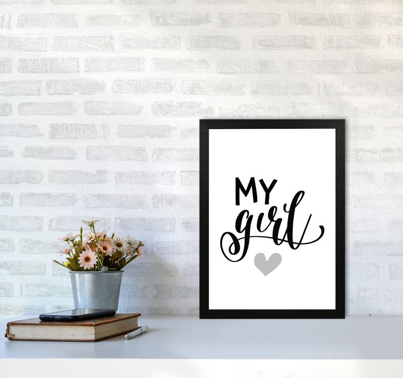 My Girl Black Framed Nursey Wall Art Print A3 White Frame