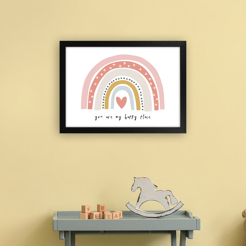 You Are My Happy Place Rainbow  Art Print by Pixy Paper A3 White Frame