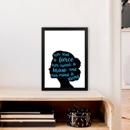 Her Soul Is Fierce Blue  Art Print by Pixy Paper A3 White Frame