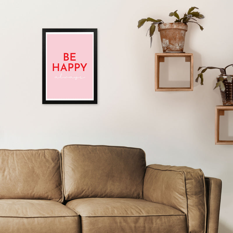 Be Happy Pink Art Print by Pixy Paper A3 White Frame