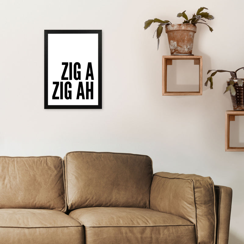 Zig a Zig Ah big Art Print by Pixy Paper A3 White Frame
