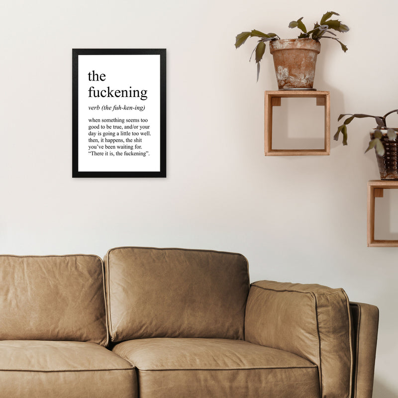 The Fuckening Definition Art Print by Pixy Paper A3 White Frame