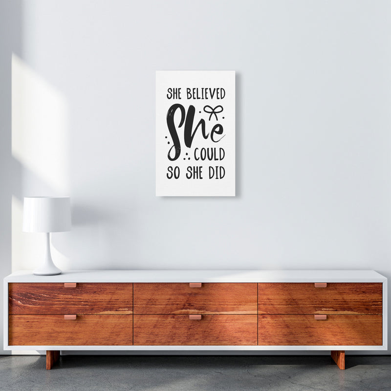 She Believed She Could So She Did Black Modern Print A3 Canvas