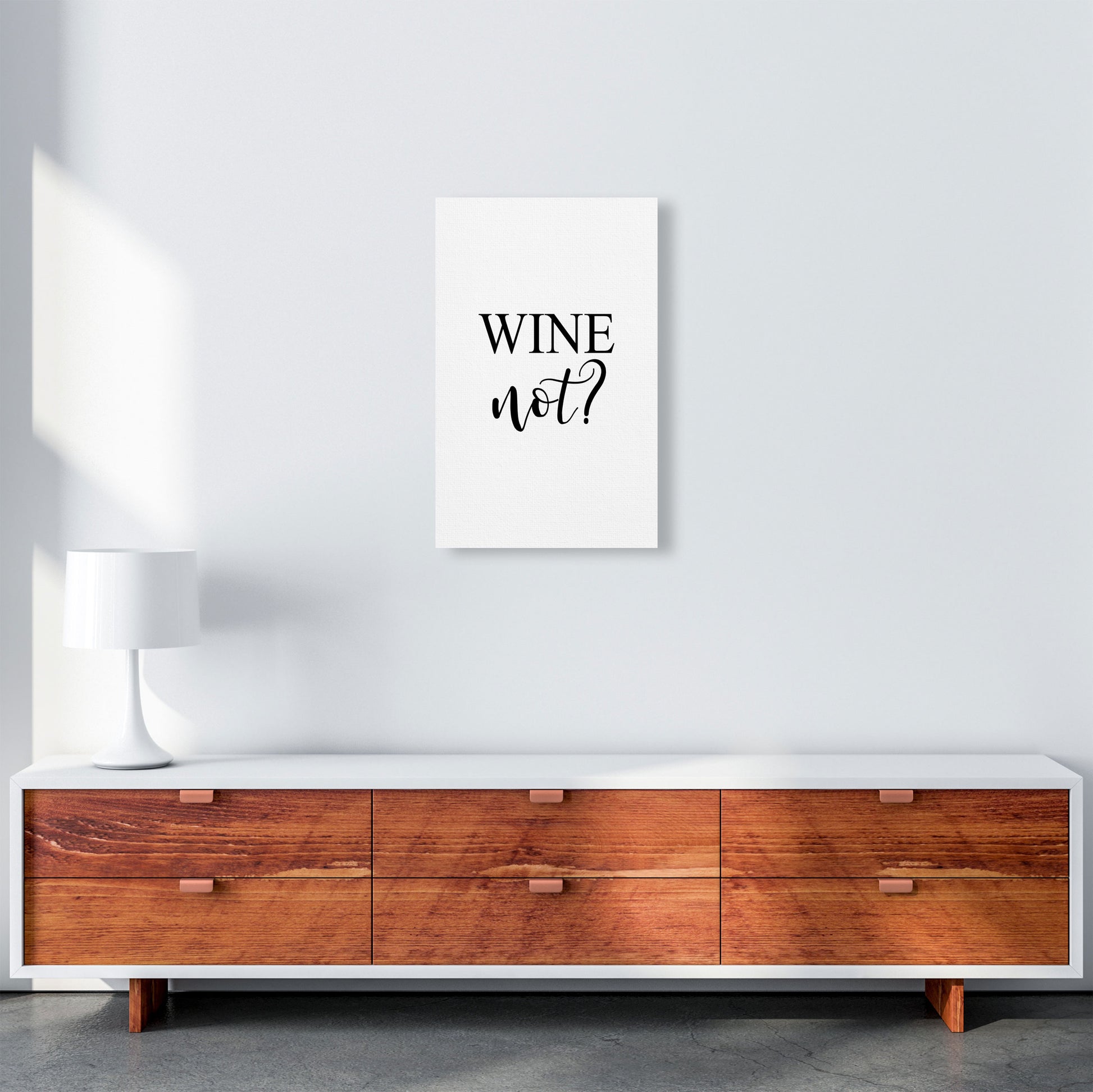 Wine Not? Modern Print, Framed Kitchen Wall Art A3 Canvas