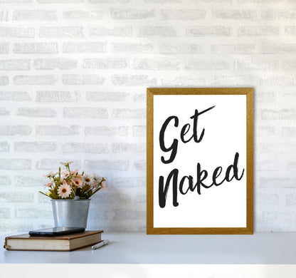 Get Naked 2, Bathroom Modern Print, Framed Bathroom Wall Art A3 Print Only