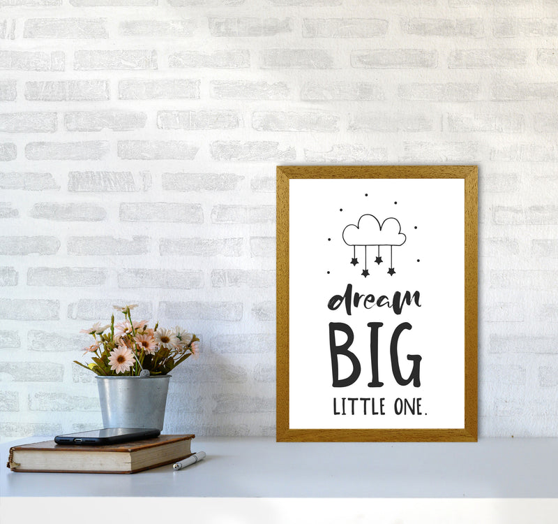 Dream Big Little One Black Framed Nursey Wall Art Print A3 Print Only
