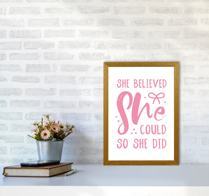 She Believed She Could So She Did Bright Pink Modern Print A3 Print Only