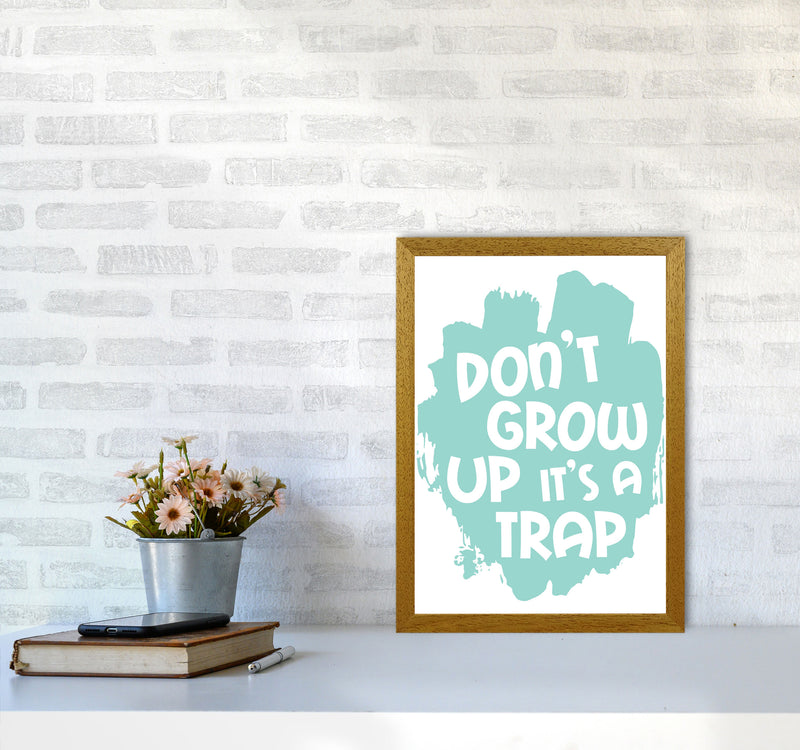 Don&#39;t Grow Up It&#39;s A Trap Mint Framed Typography Wall Art Print