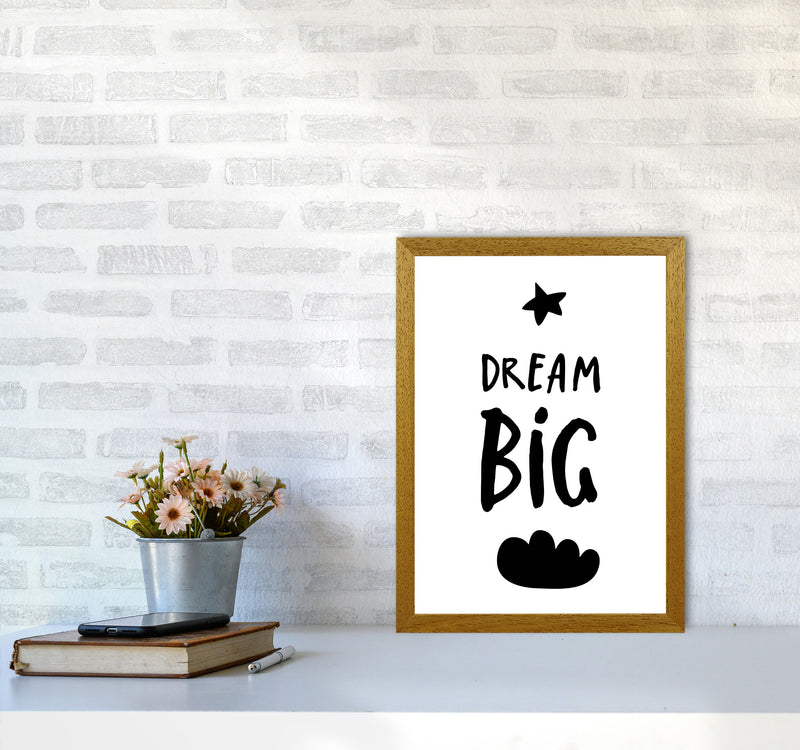 Dream Big Black Framed Typography Wall Art Print A3 Print Only