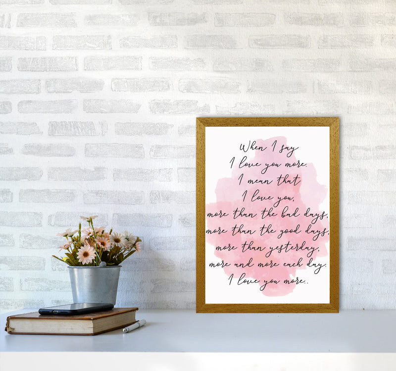 Love You More Pink Watercolour Modern Print A3 Print Only