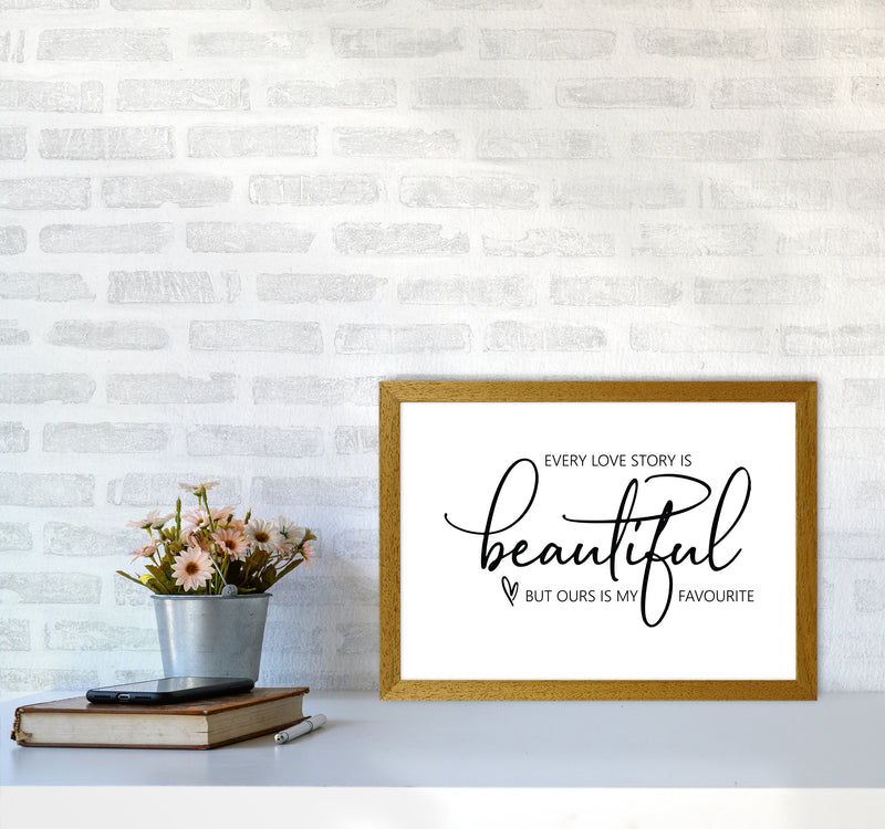 Every Love Story Is Beautiful  Art Print by Pixy Paper A3 Print Only