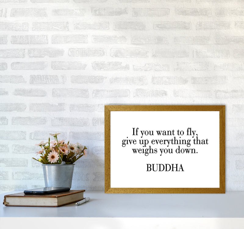 If You Want To Fly - Buddha  Art Print by Pixy Paper A3 Print Only