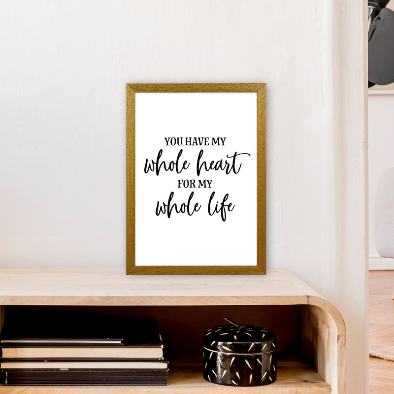 You Have My Whole Heart  Art Print by Pixy Paper A3 Print Only