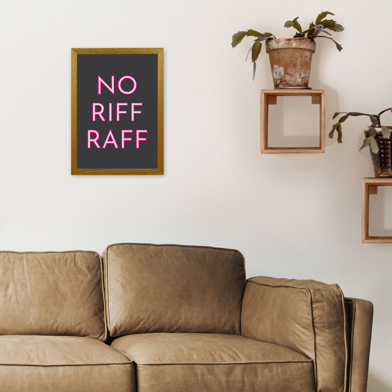 No Riff Raff Neon Art Print by Pixy Paper A3 Print Only