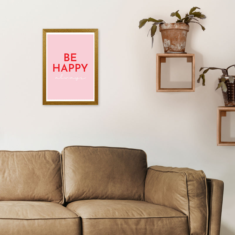 Be Happy Pink Art Print by Pixy Paper A3 Print Only