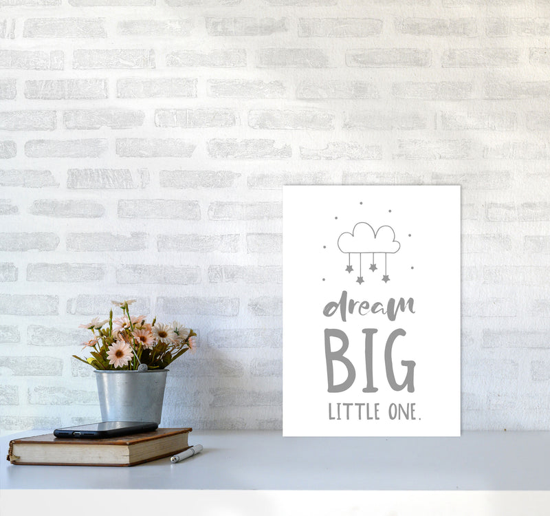 Dream Big Little One Grey Framed Nursey Wall Art Print A3 Black Frame