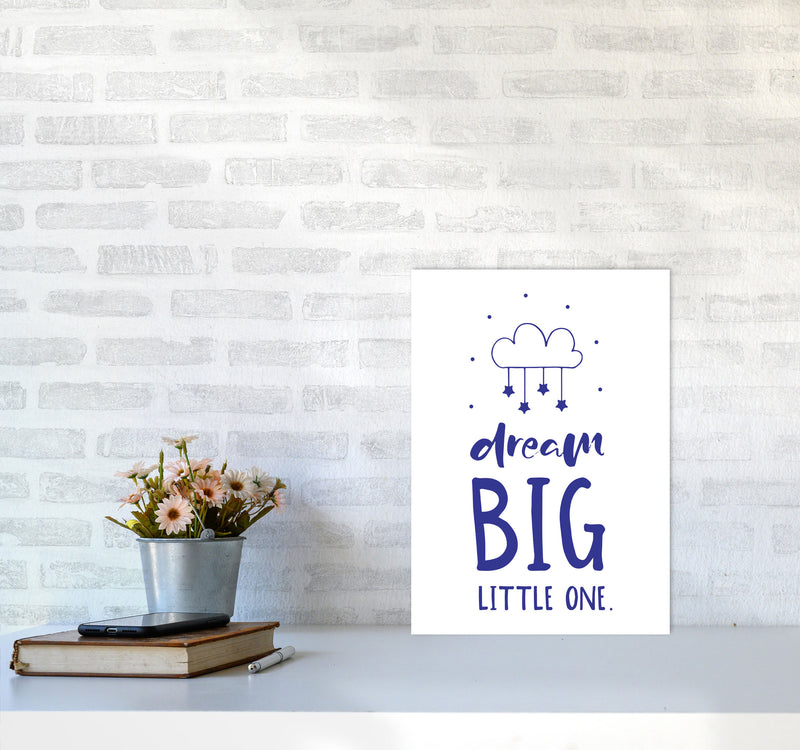 Dream Big Little One Navy Framed Nursey Wall Art Print A3 Black Frame