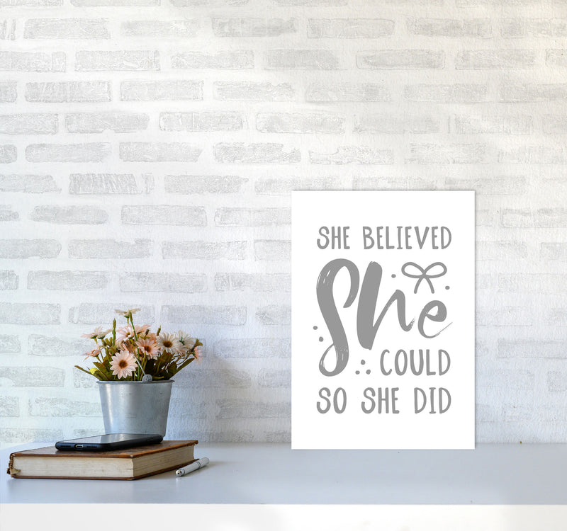 She Believed She Could So She Did Grey Modern Print A3 Black Frame