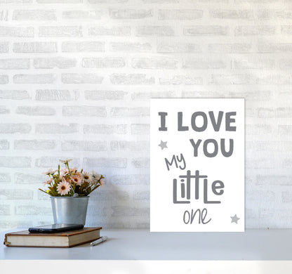 I Love You Little One Grey Framed Nursey Wall Art Print A3 Black Frame