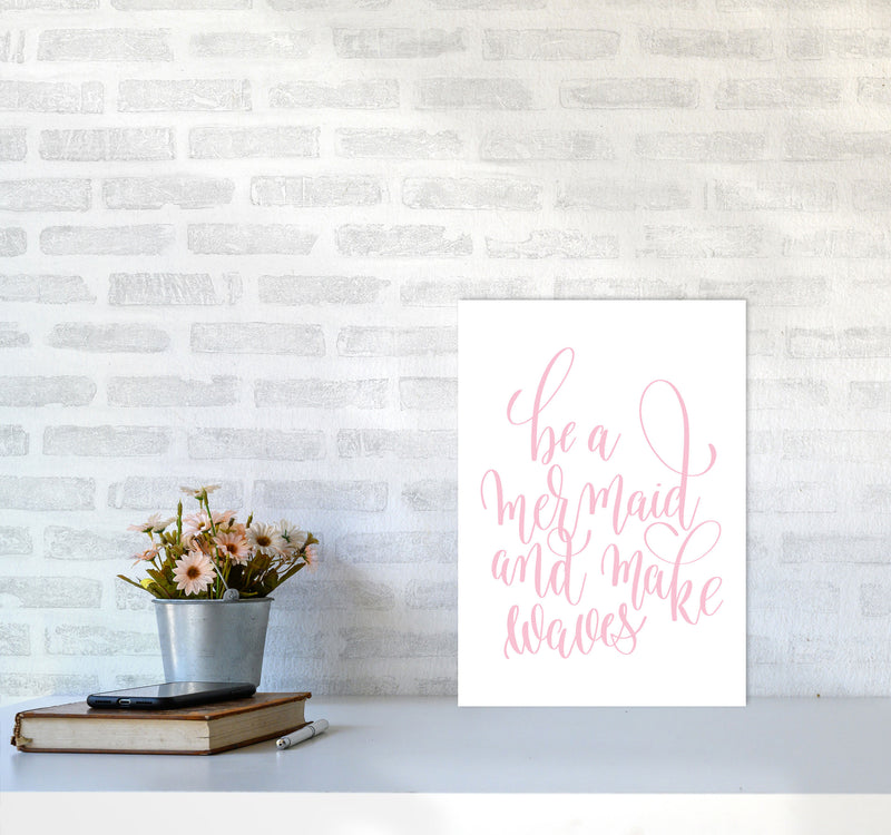 Be A Mermaid Pink Framed Typography Wall Art Print A3 Black Frame