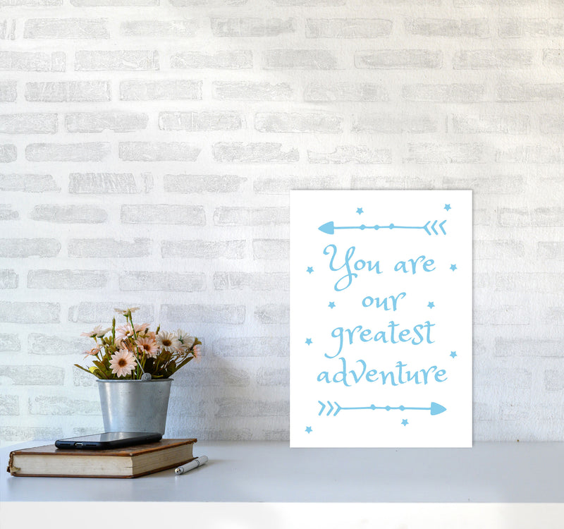 You Are Our Greatest Adventure Blue Modern Print A3 Black Frame