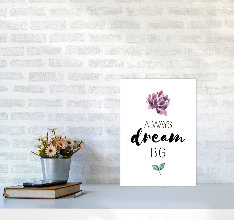 Always Dream Big Purple Floral Framed Typography Wall Art Print A3 Black Frame