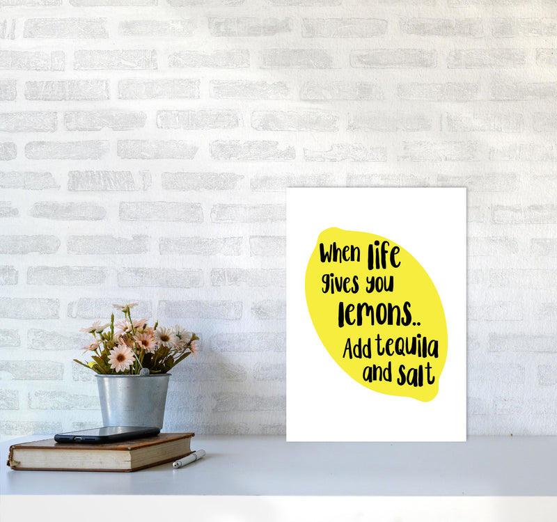 When Life Gives You Lemons, Tequila Modern Print, Framed Kitchen Wall Art A3 Black Frame
