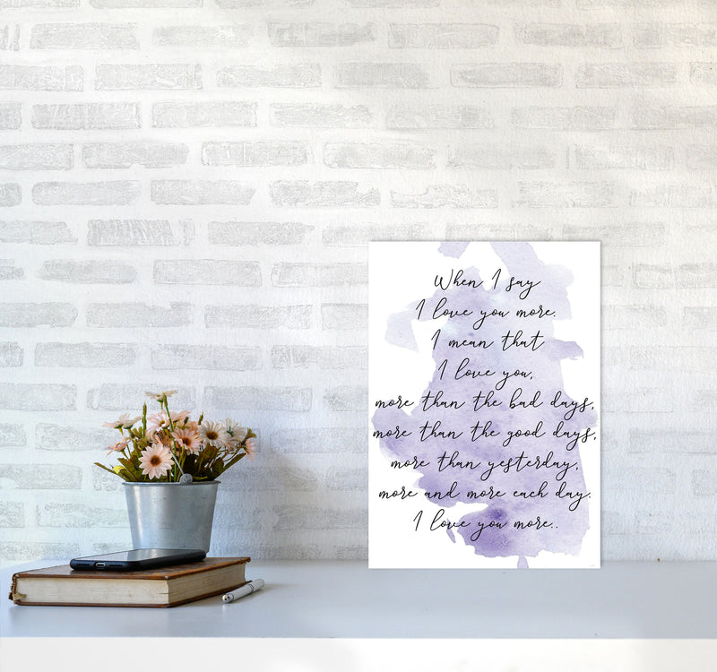 Love You More Purple Watercolour Modern Print A3 Black Frame