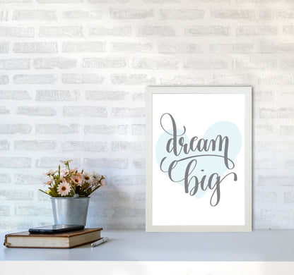 Dream Big Blue Heart Framed Nursey Wall Art Print A3 Oak Frame