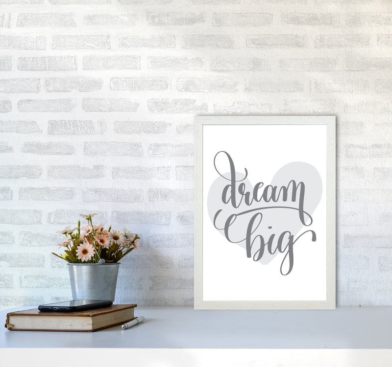 Dream Big Grey Heart Framed Nursey Wall Art Print A3 Oak Frame