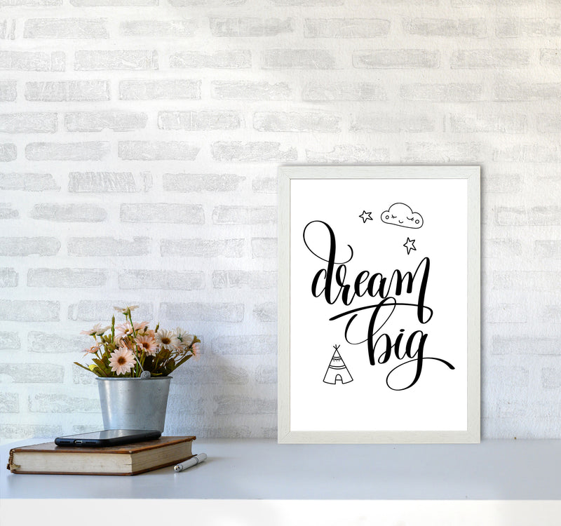Dream Big Black Framed Nursey Wall Art Print A3 Oak Frame
