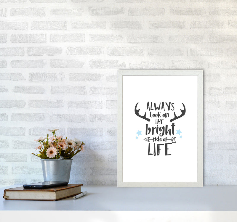 Bright Side Of Life Framed Typography Wall Art Print A3 Oak Frame