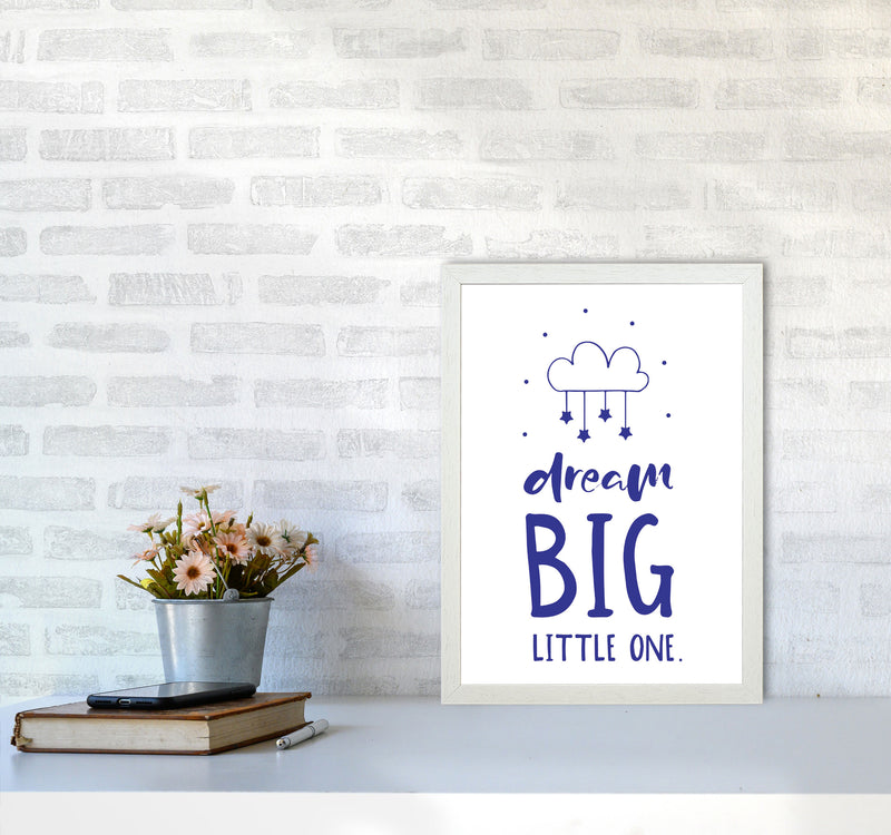 Dream Big Little One Navy Framed Nursey Wall Art Print A3 Oak Frame