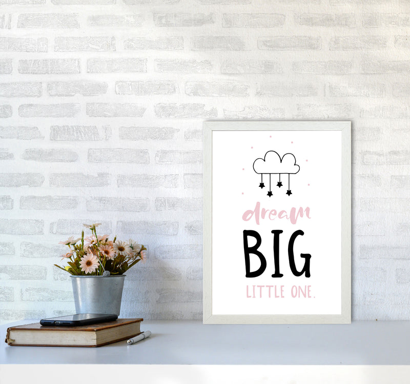 Dream Big Little One Pink And Black Framed Nursey Wall Art Print A3 Oak Frame