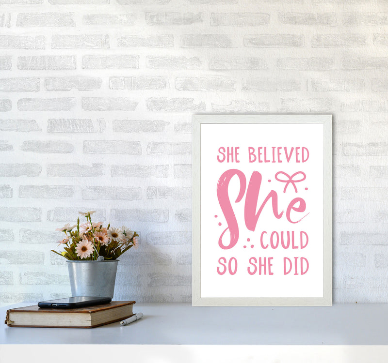 She Believed She Could So She Did Bright Pink Modern Print A3 Oak Frame