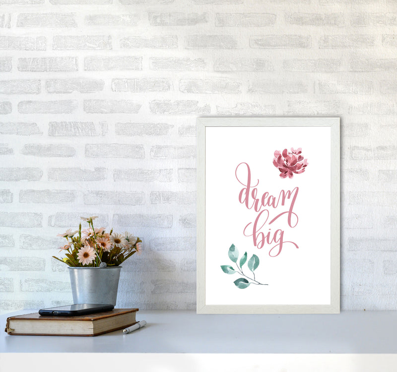 Dream Big Pink Floral Framed Typography Wall Art Print A3 Oak Frame