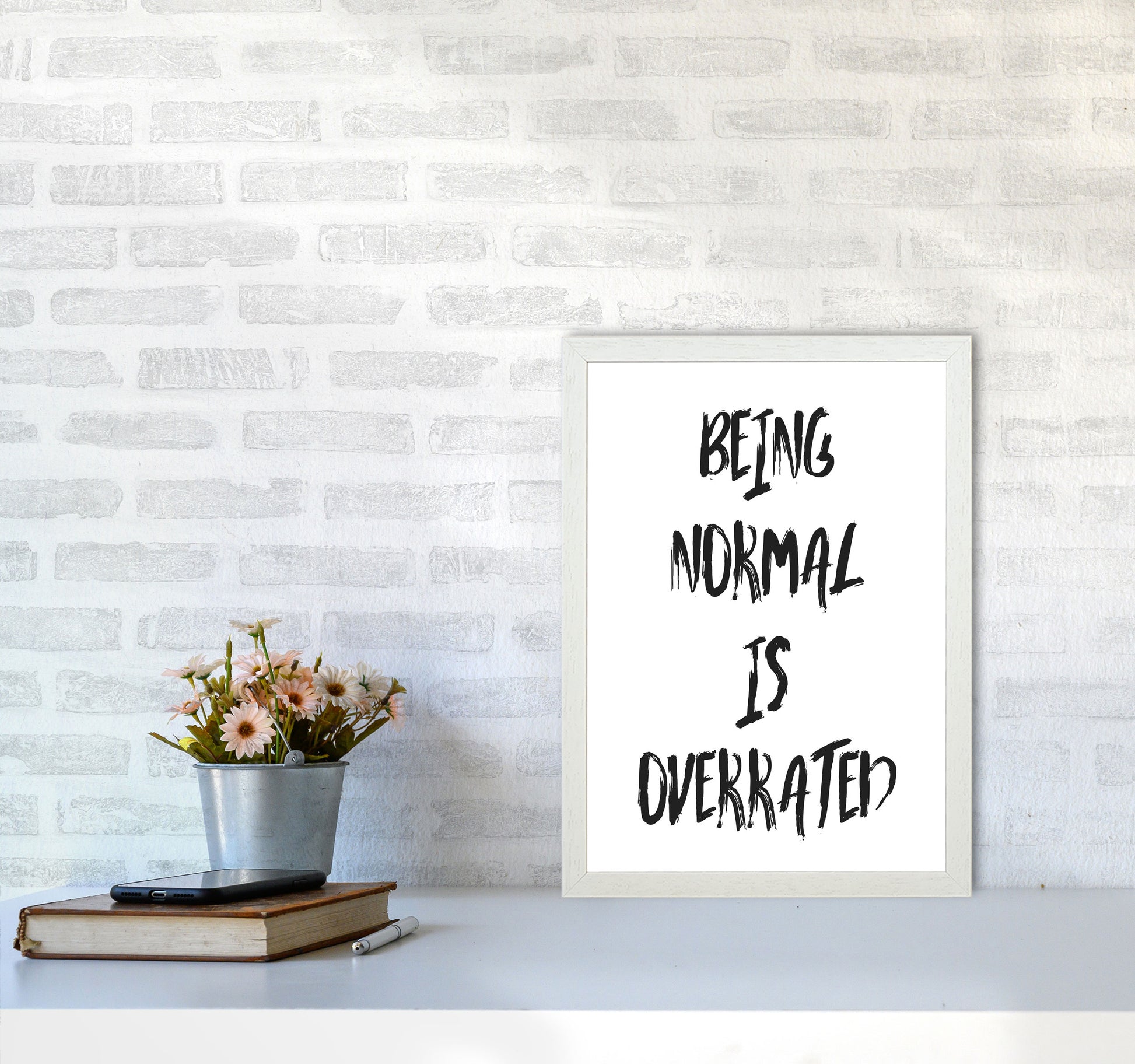 Being Normal Is Overrated Framed Typography Wall Art Print A3 Oak Frame