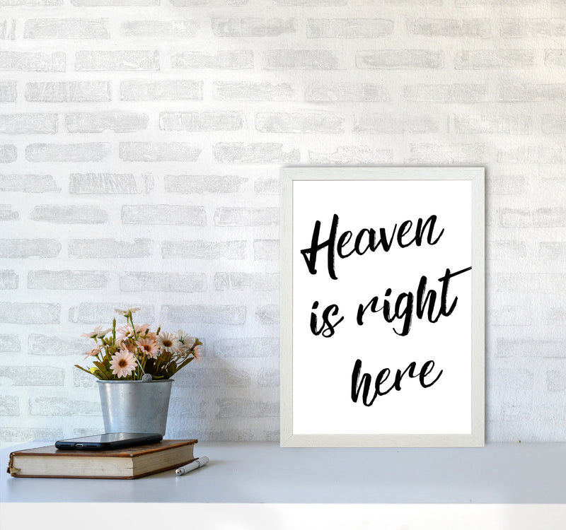 Heaven Is Right Here Framed Typography Wall Art Print A3 Oak Frame