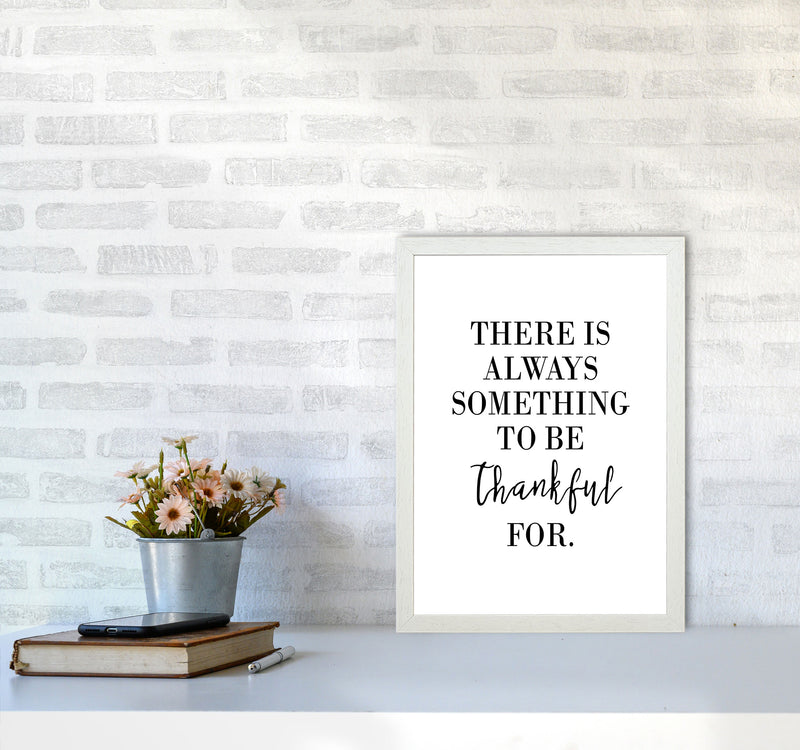 Something To Be Thankful For Modern Print A3 Oak Frame