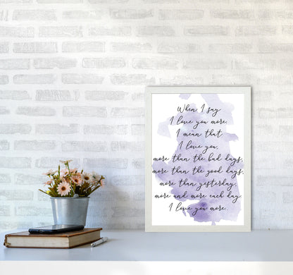 Love You More Purple Watercolour Modern Print A3 Oak Frame