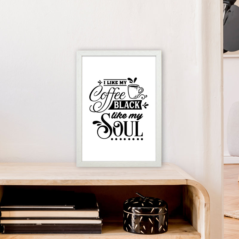 Coffee Black Like My Soul  Art Print by Pixy Paper A3 Oak Frame