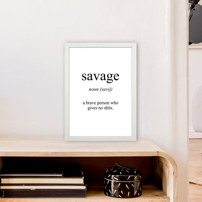 Savage Meaning  Art Print by Pixy Paper A3 Oak Frame