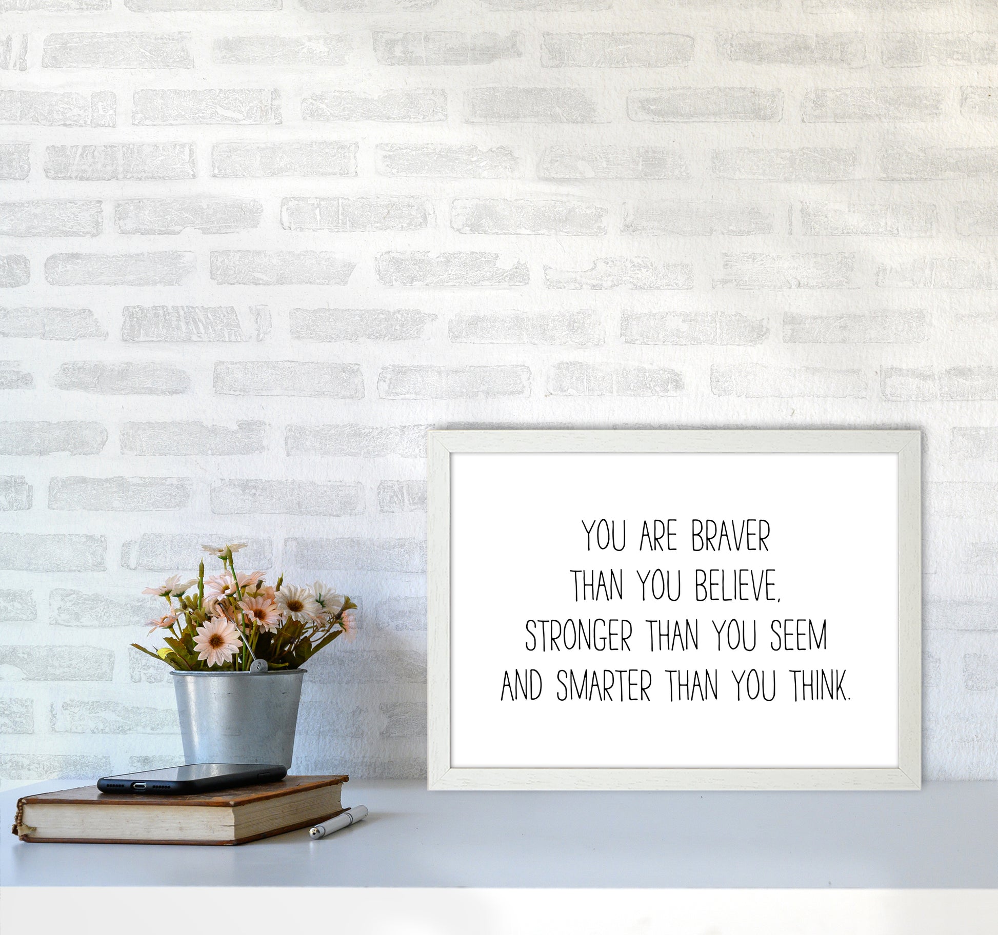 You Are Braver Than You Believe  Art Print by Pixy Paper A3 Oak Frame