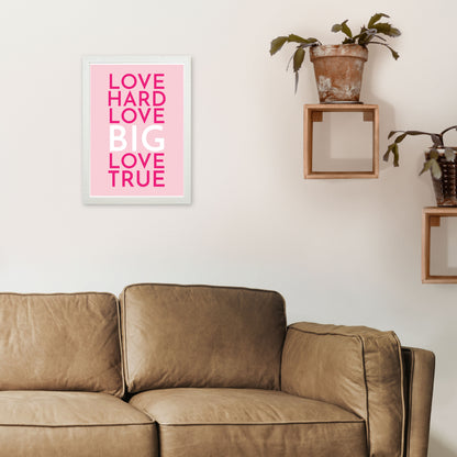 Love Hard Art Print by Pixy Paper A3 Oak Frame