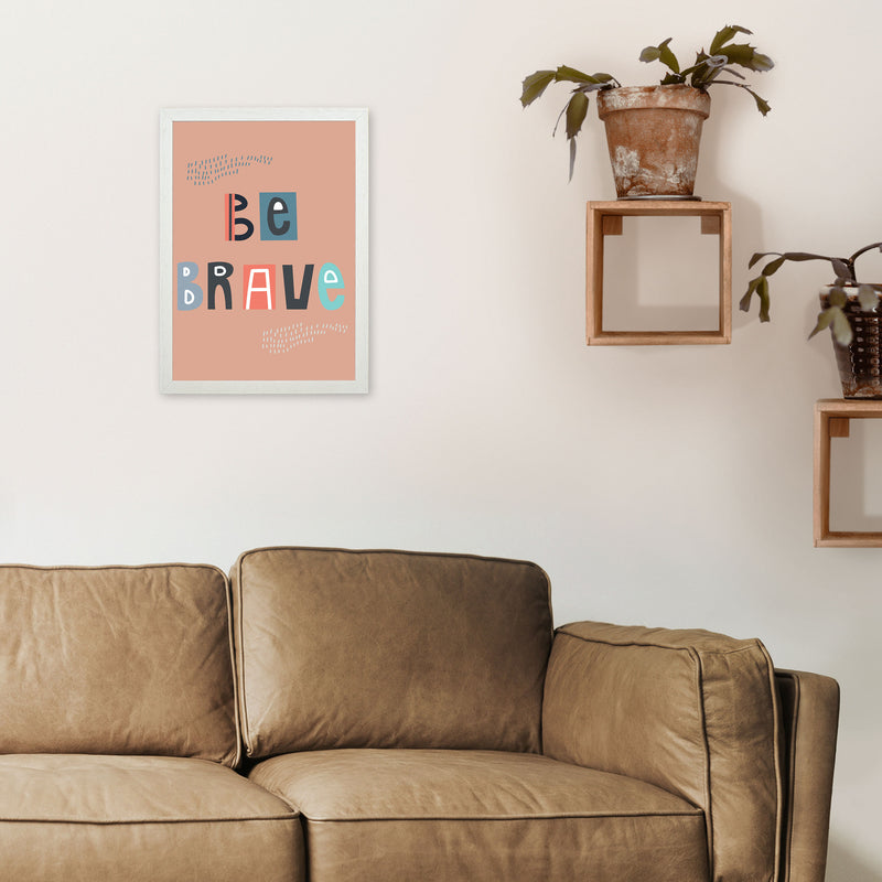 Be brave Neutral kids Art Print by Pixy Paper A3 Oak Frame