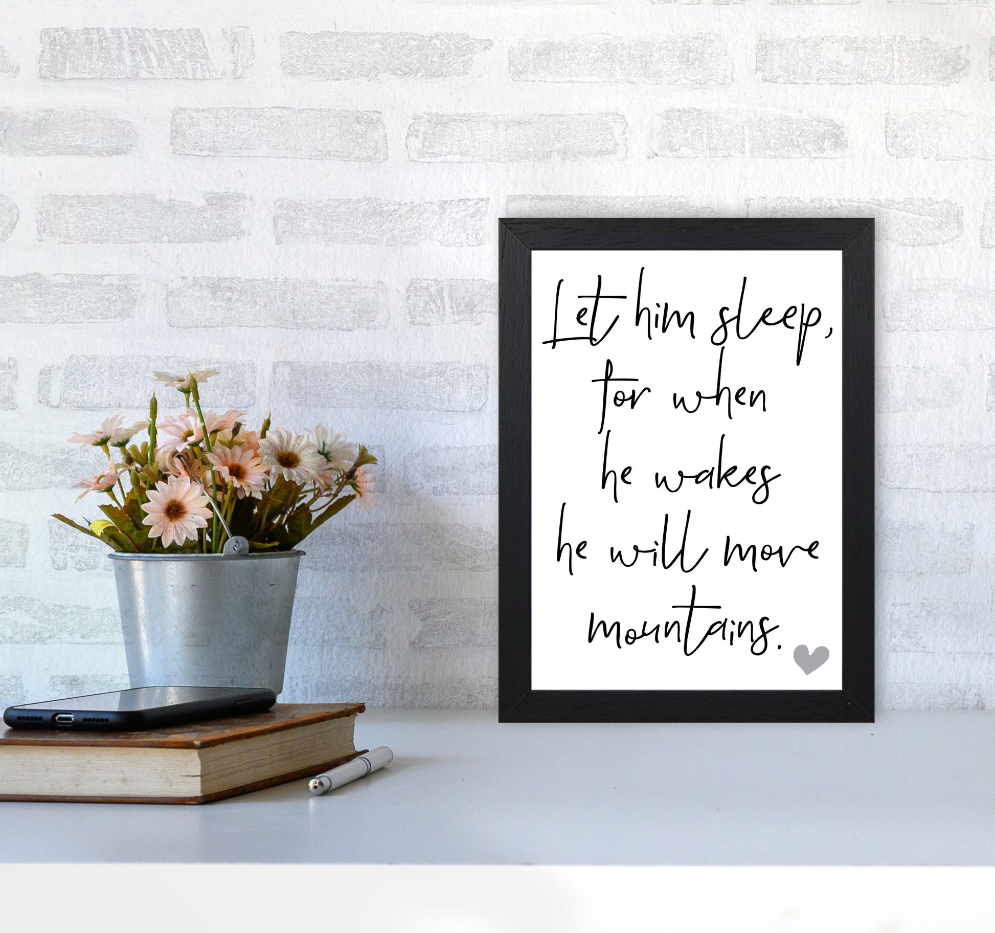 Let Him Sleep Framed Typography Wall Art Print A4 White Frame