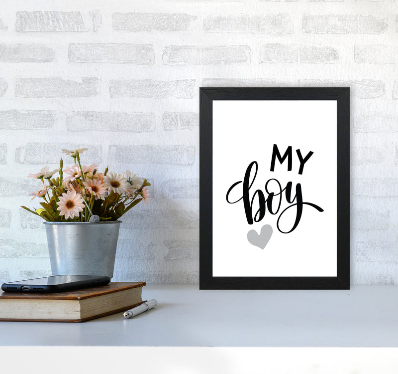 My Boy Black Framed Nursey Wall Art Print A4 White Frame