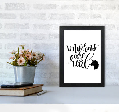 Unicorns Are Real Black Framed Nursey Wall Art Print A4 White Frame
