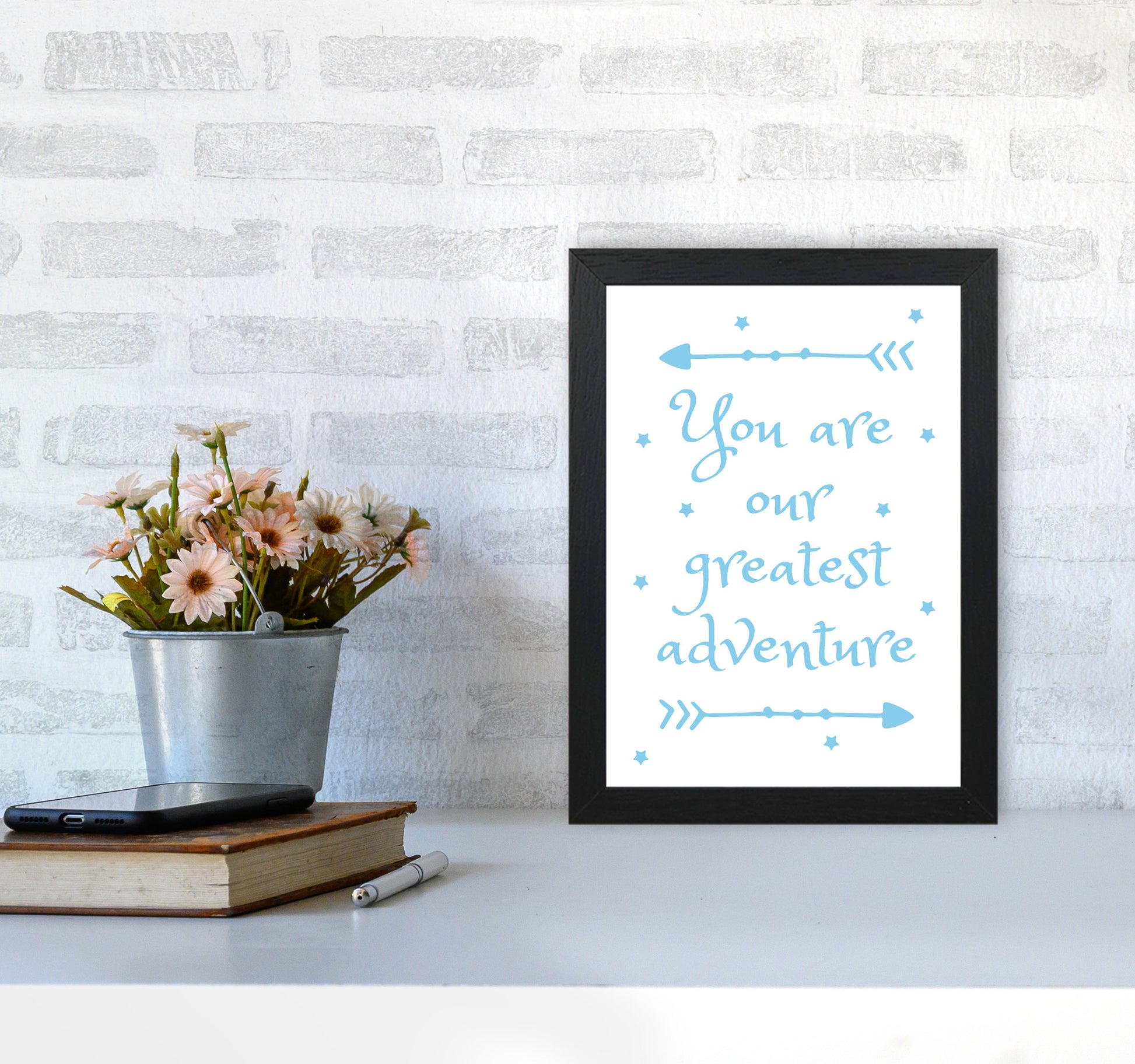 You Are Our Greatest Adventure Blue Modern Print A4 White Frame